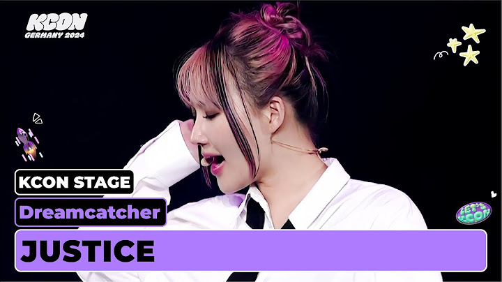 Dreamcatcher (드림캐쳐) - JUSTICE | KCON STAGE | KCON GERMANY 2024
