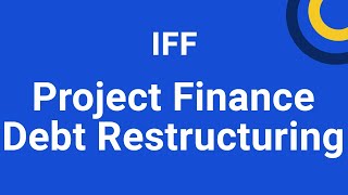 Project Finance Debt Restructuring Course