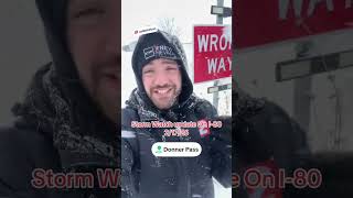 Donner Pass Whiteout - 2/17/26