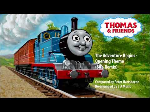 Thomas & Friends: The Adventure Begins - Opening Theme (80's Remix)