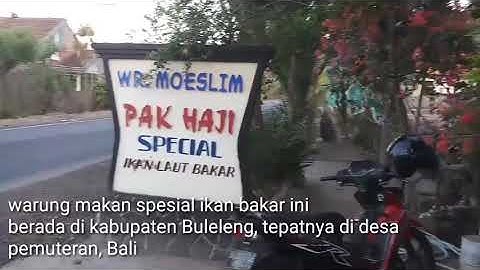Warung ikan bakar paling enak di Buleleng, Bali