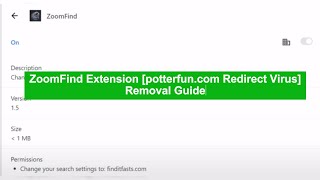 Remove ZoomFind Extension [potterfun.com Redirect Virus]