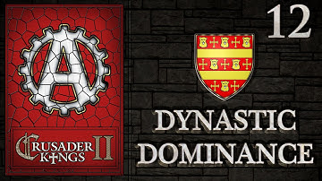 Crusader Kings 2 Dynastic Dominance 12