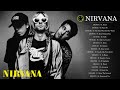 Nirvana Best Best Songs - Nirvana Greatest Hits Full Album Mp3 Song