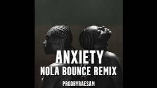 Doechii - ANXIETY (NOLA BOUNCE REMIX)