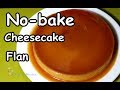 No-bake Cheesecake Flan w/ Complete Costing