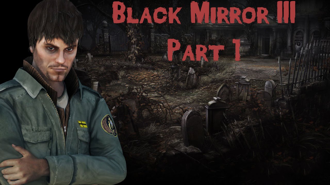 Black Mirror III Komplettl sung Walkthrough 01 Unter Mordverdacht YouTube black-mirror-iii-komplettl-sung-walkthrough-01-unter-mordverdacht-youtube