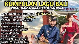 Download Lagu KUMPULAN LAGU BALI VIRAL DAN TERBARU 2025 SPECIAL HARI RAYA GALUNGAN FULL ALBUM NON STOP MP3