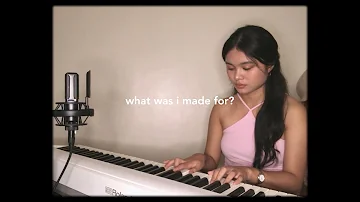 What Was I Made For? // Billie Eilish (Cover)