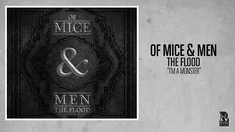 Of Mice & Men - I'm A Monster