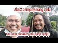 Alhamdulillah bertamu Silaturahim ke rumah Ust Dery ktemu Bang Dellu. Aksinya luar biasa