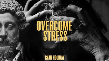How Marcus Aurelius Conquered Stress (and the Rest of Us Can Too) | Ryan Holiday | Stoicism