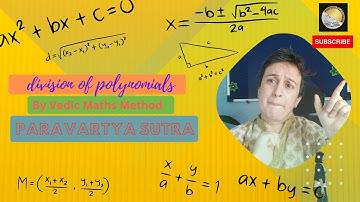 Polynomial Division Unleashed Paravartya Sutra Explained