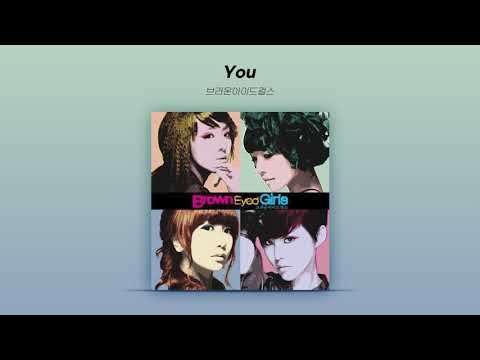 Official Audio 브라운아이드걸스 Brown Eyed Girls You