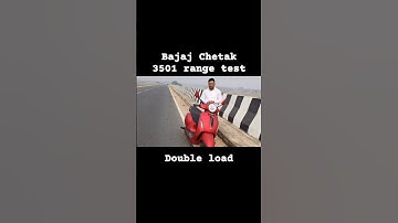 Bajaj Chetak 3501 range test double load amazing result full detail latest and comparison