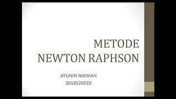 Metode Newton Raphson || Program Matlab lengkap dengan penjelasannya