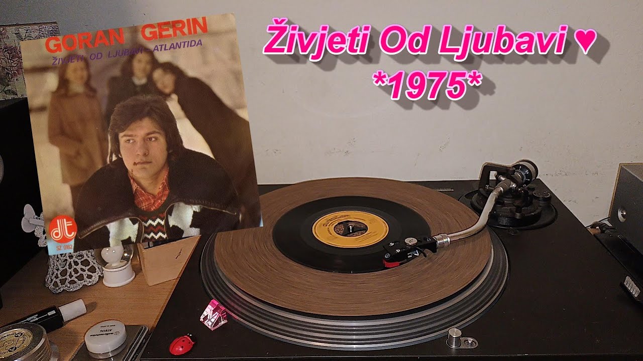 Goran Gerin – Živjeti Od Ljubavi  *1975* /// *vinyl rip* *mono* /Vaš Šlager Sezone '75/