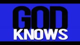 God Knows  Original song by John Leon c2015