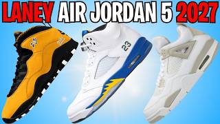 AIR JORDAN 5 LANEY 2027, JORDAN 10 TAXI, JORDAN 4 LINEN, NEW AIR JORDAN RELEASE DATES & MORE