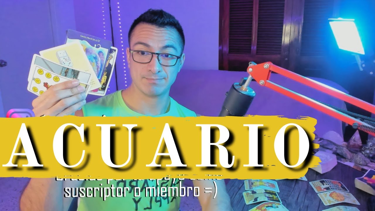 ACUARIO! DECIDE! NO TENGAS MIEDO AL CAMBIO! LA ETAPA EN QUE TODO ...