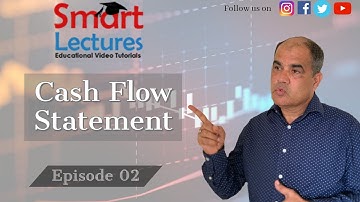 Cash Flow Statement - Episode 02