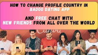 "How To Change Profile Country in Badoo Dating App" screenshot 5