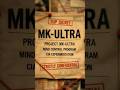 The CIA MK-Ultra Program #MKUltra #ColdWarHistory #Declassified #HistoryMystery #DocumentaryShorts