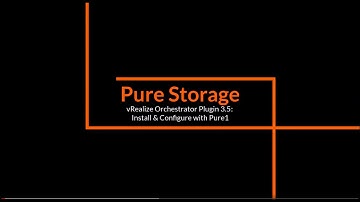 Pure Storage vRO Plugin: Install & Configure