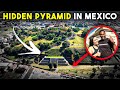 Hidden Pyramid In Mexico