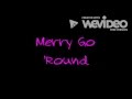 Merry Go &#39;Round - Kacey Musgraves - Lyrics