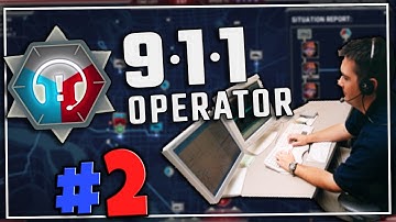 911 OPERATOR (Pre-Release) - Gameplay #2 (911 Operator Simulator Game)