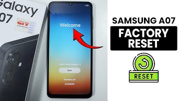 How to Factory Reset in Samsung A07 Using Settings