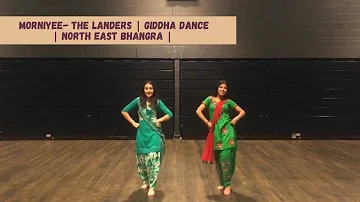 MORNIYEE- THE LANDERS | GIDDHA DANCE | NORTH EAST BHANGRA