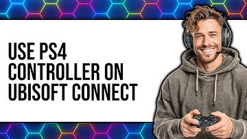 How To Use PS4 Controller on Ubisoft Connect (UPDATED 2025)