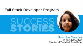 Success Stories | Rushika Dunuka | Full Stack Developer