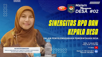 Sinergitas BPD dan Kepala Desa Dalam Penyelenggaraan Pemerintahan Desa | MalMing Desa #02