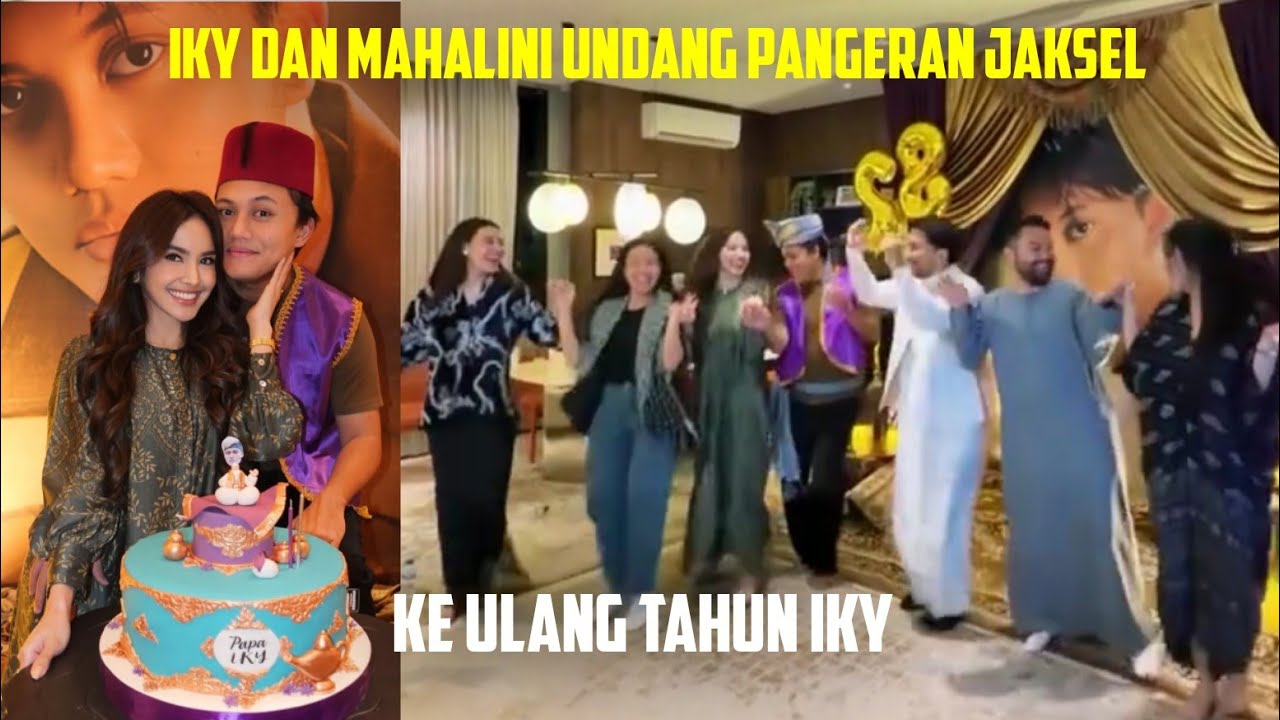 IKY DAN MAHALINI UNDANG PANGERAN JAKSEL, KE ACARA ULANG TAHUN IKY