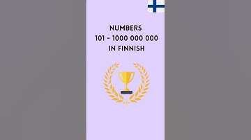 Numbers  101 - 1000 000 000  in Finnish