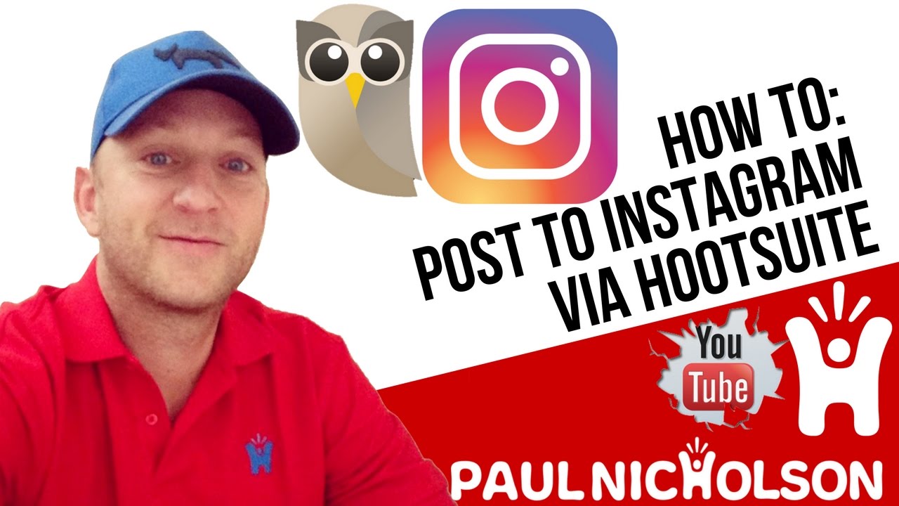 How To Post To Instagram From Your Computer Using Hootsuite For Free ...