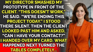 They Destroyed My Prototype In Front Of The Client - Then She Called Me Directly