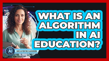 What Is An Algorithm In AI Education?
