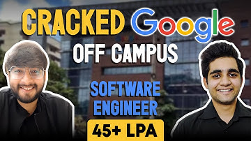 How To CRACK GOOGLE OFF CAMPUS | Get A Job At Google Off Campus | Software Engineer | Coding Ninjas