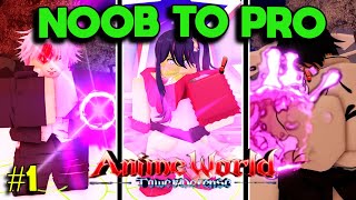 NOOB To PRO In Anime World Tower Defense! #1 | 3 EVOLVED UNITS!