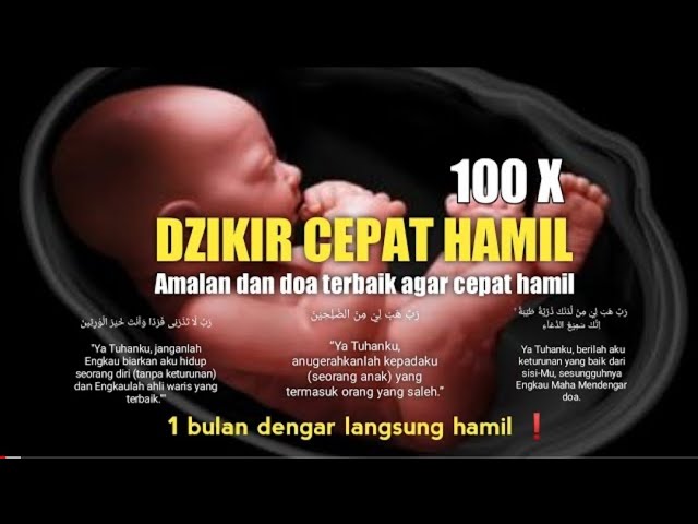 Hanya sebulan langsung hamil || Dzikir dan doa terbaik agar cepat hamil 100X class=