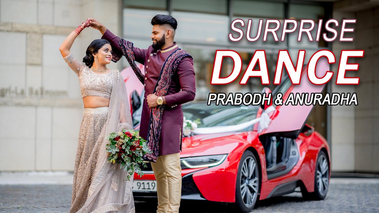 SURPRISE WEDDING DANCE  PRABODH  ANURADHA