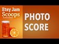 Etsy Jam Scoops - Photo Score