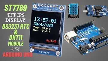 ST7789 TFT Display Clock with DS3231 RTC Module, DHT11 Humidity & Temperature Sensor Using Arduino