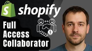 How to Give a Collaborator Full Access on Shopify (2025 Tutorial for Store Owners)