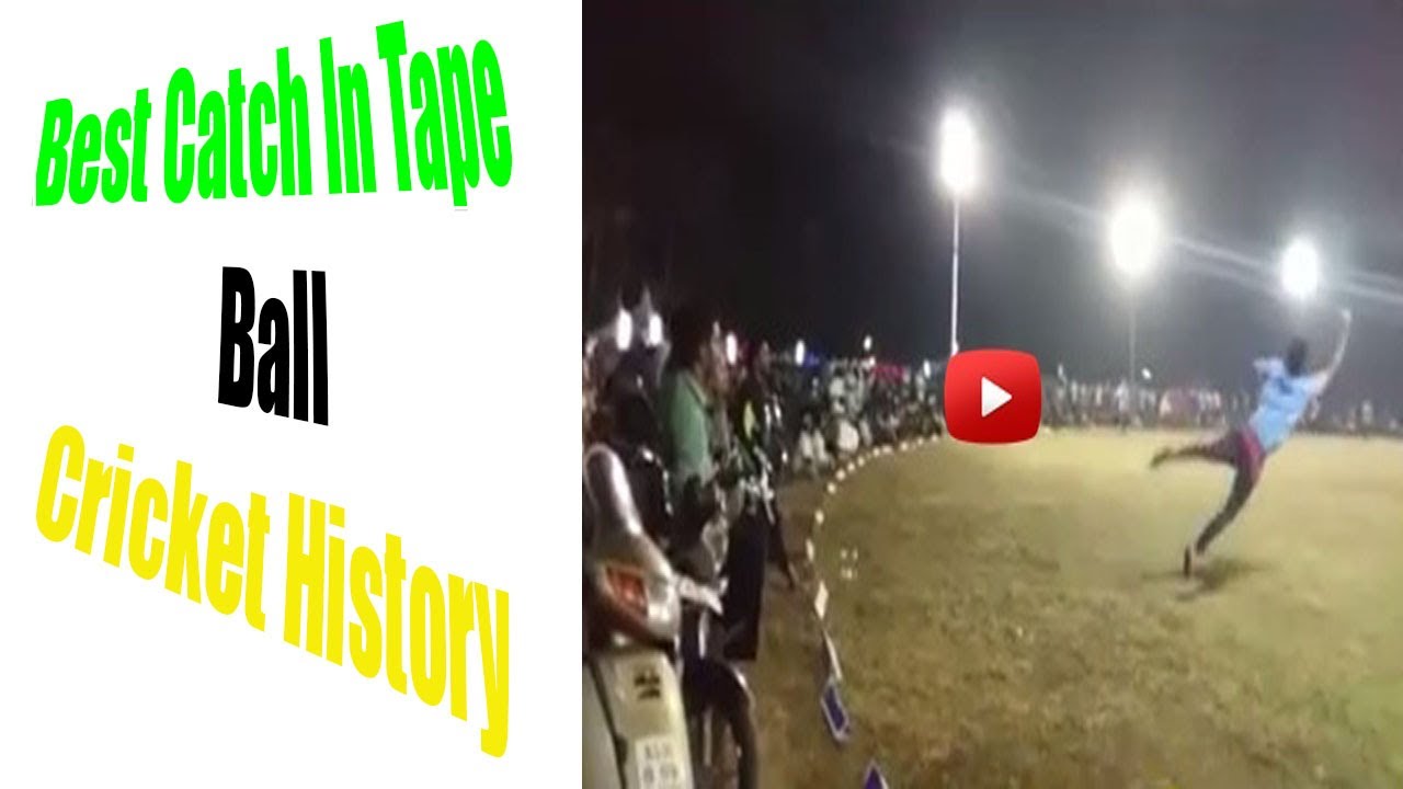 Best Catch In History Of Tape Ball Cricket - YouTube