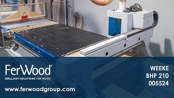 Cnc Machine Centres With Flat Tables in action - WEEKE BHP 210 - Ferwoodgroup
